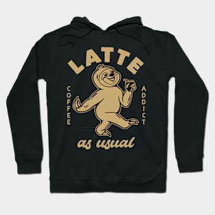 Sloth - Latte as usual Hoodie